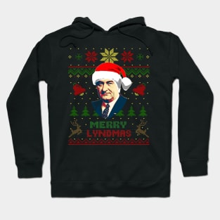 Lyndon B Johnsson Funny Merry Christmas Hoodie